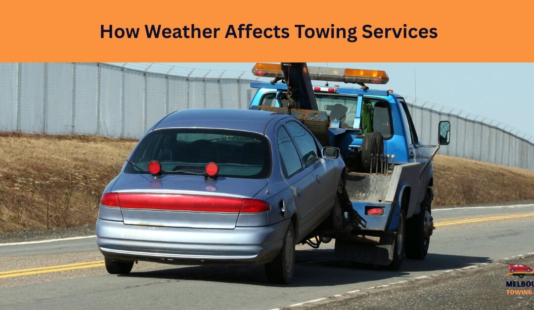 How Weather Affects Towing Services