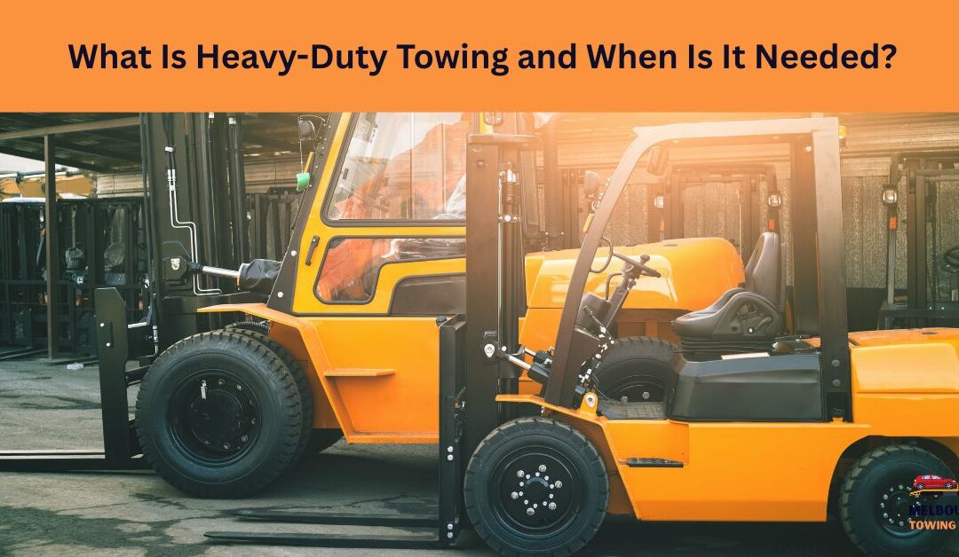 What Is Heavy-Duty Towing and When Is It Needed