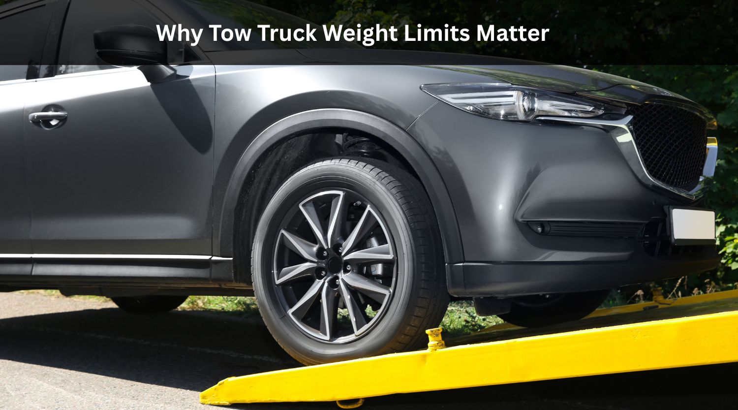 Why Tow Truck Weight Limits Matter