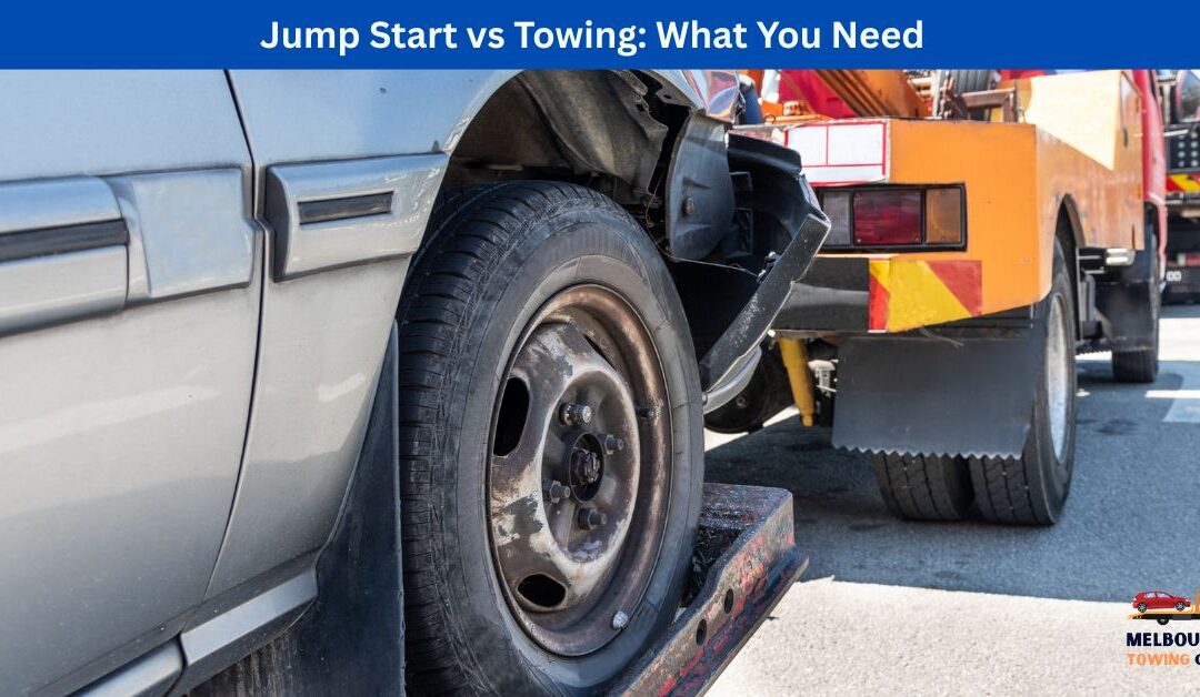 Jump Start vs Towing: What You Need